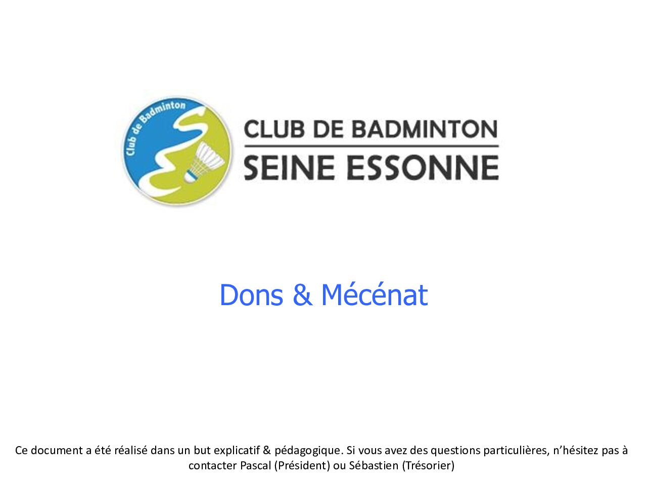 Dons Et Mécénat Club De Badminton Seine Essonne Dons Et Mécénat Club De Badminton Seine Essonne